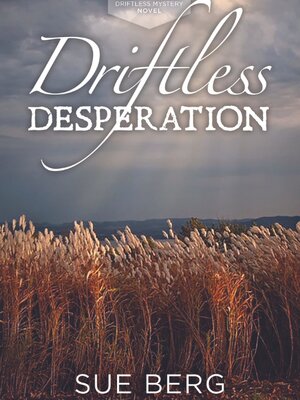 cover image of Driftless Desperation